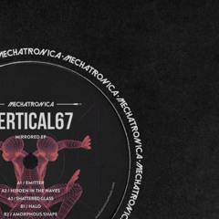Vertical67 - Amorphous Shape [MTRON040]