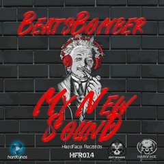 Beatsbomber - My New Sound