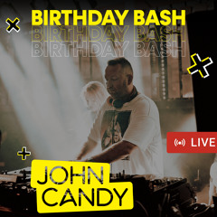 John Candy - BIRTHDAY BASH Fantomas Rooftop | Live 17.06.22