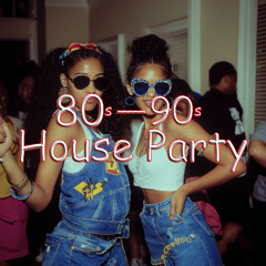 80s-90s House-Party