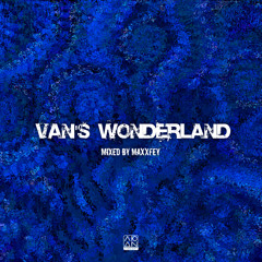 Van's wonderland live set