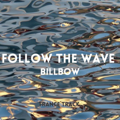 Follow the wave (Original trance mix)