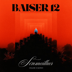 BAISER 12 - SONMIELLUER