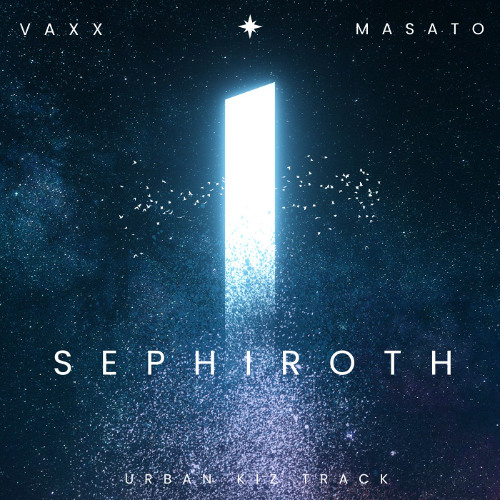 Sephiroth DJ VAXX feat MASATO  AIGHTTTT Urban kiz