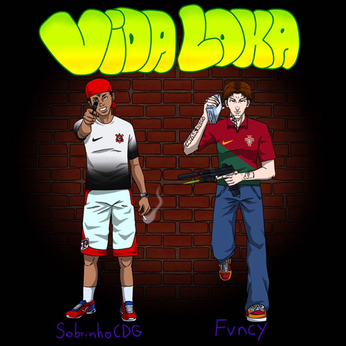 ‘’VIDA LOKA’’ Feat. FVNCY [Prod. Luu4ck]