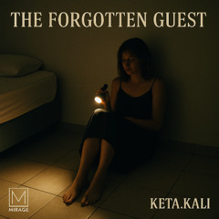 The Forgotten Guest – Final Performance