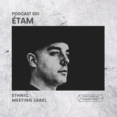 EMRL Podcast 001 / ÉTAM