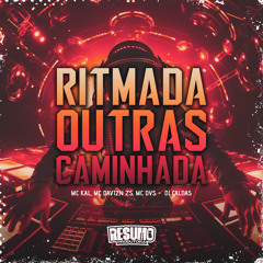 Ritmada Outras Caminhadas