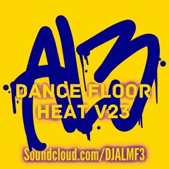 AL3: Dance Floor Heat V23