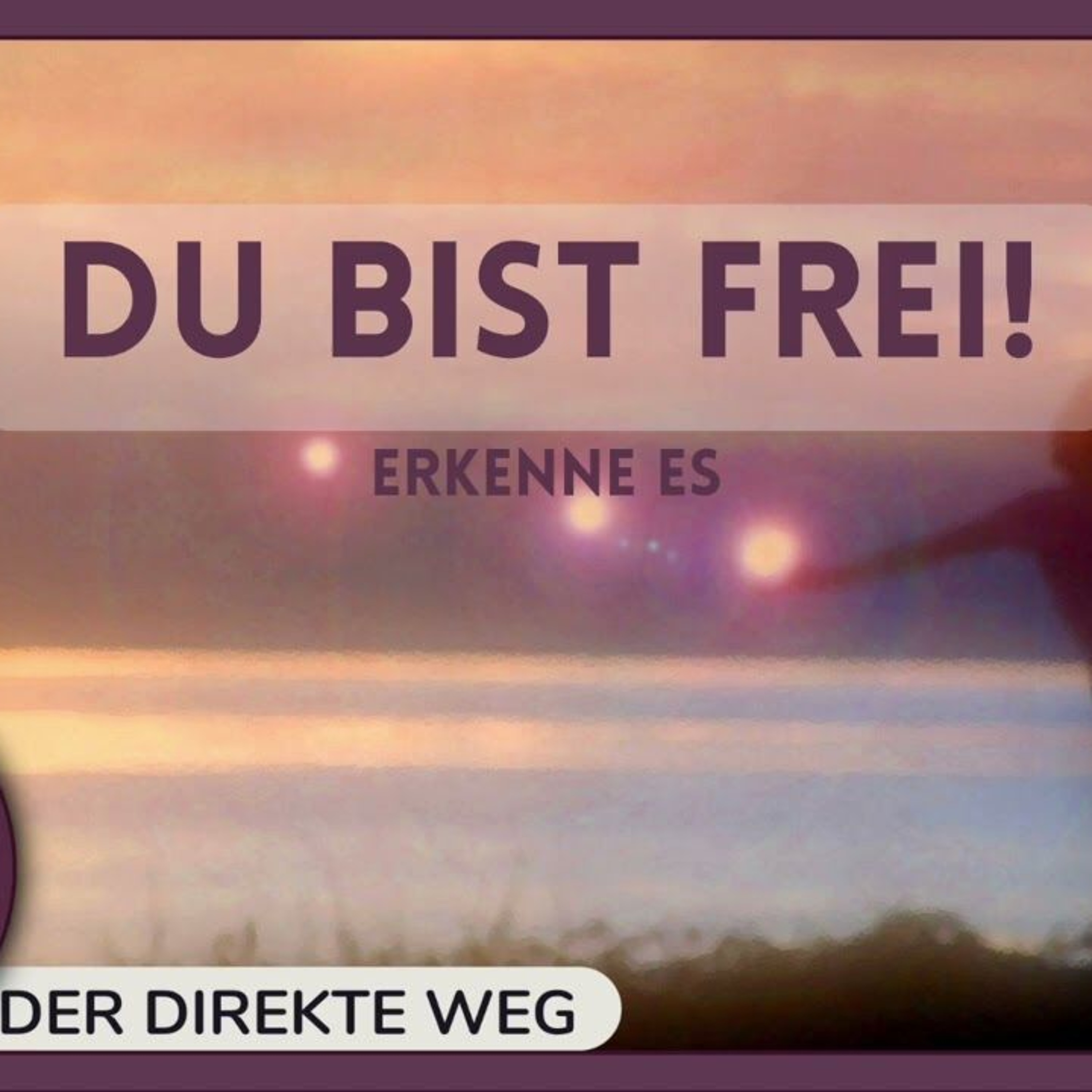 322 Ein Kurs in Wundern EKIW | Ich kann nur das aufgeben, was nie wirklich war episode artwork