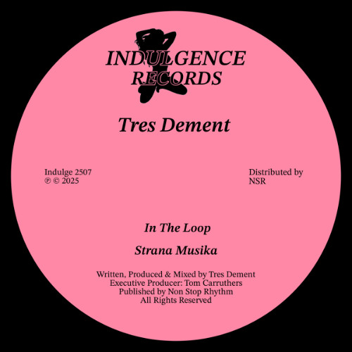 Tres Dement - In The Loop