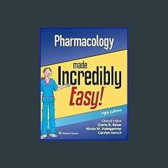 [EBOOK] 🌟 Pharmacology Made Incredibly Easy (Incredibly Easy! Series®) [Ebook]