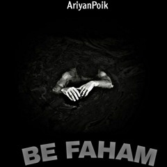 BE FAHAM
