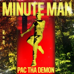 MINUTE MAN     PacthaDemon