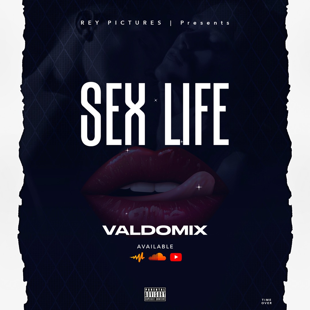 Stream SEX LIFE BY 2 0 BY VALDO MIX REY PICTURES by VALDO MIX  
