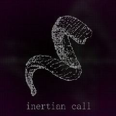 INERTIAN CALL