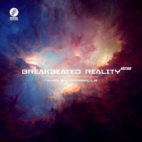 Marseille - Breakbeated Reality vol 27
