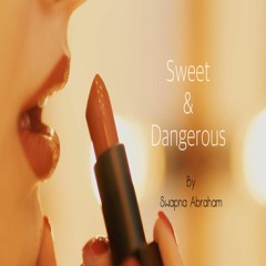 Sweet And Dangerous_Trailer