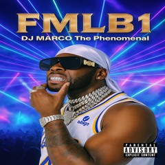 DJ MARCO - Mix  " EP  FMLB 1 " ( Deezer, Spotify, Tik Tok, Itunes... )