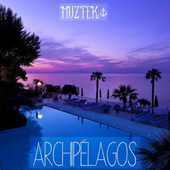 MUZTEK - Archipélagos