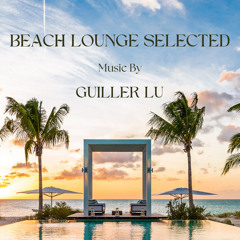 Beach Lounge Selected Vol.5