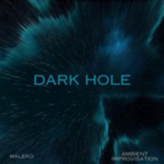 DARK HOLE