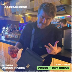 JAZZACHEESE on Voices Radio (April 2024)