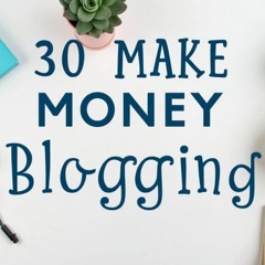 How to make money online blogging?