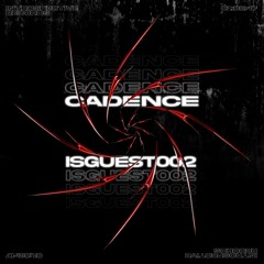 Cadence | ISGUEST002