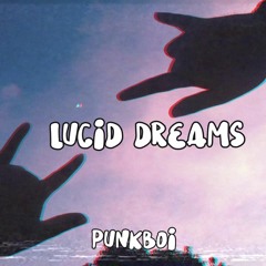 Lucid Dreams