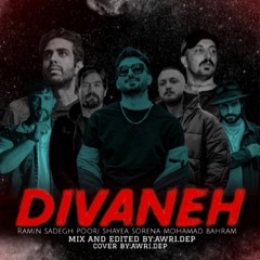 divaneh 2 remix
