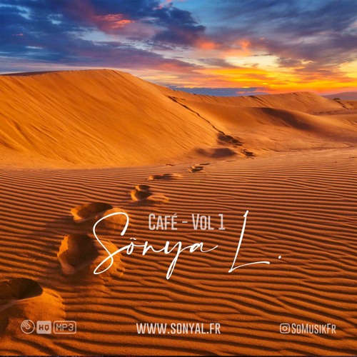 Café - Volume 1 - MixTape - Sonya L.