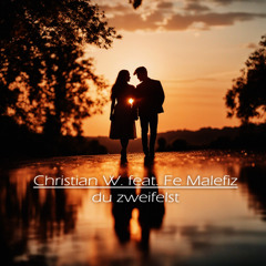 Du zweifelst (Extended Mix) [feat. Fe Malefiz]
