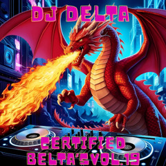 DJ Delta - Certified Belta's Vol.19 (download enabled!!!) (tracklist included)