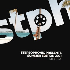 STPH234 AA.VV. - Stereophonic presents Summer Edition 2021 (Mixed by Simon Emme) [Stereohonic]