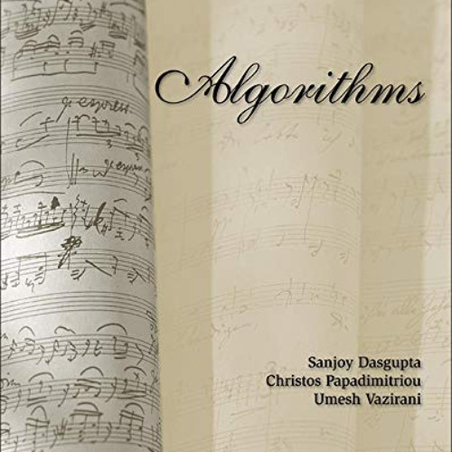 download EPUB ☑️ Algorithms by  Sanjoy Dasgupta,Christos Papadimitriou,Umesh Vazirani