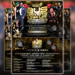 Pure Vibes Ent - Bus Driver Link Up - Champagne & Brandy Ball - Sat 25th Nov 2023 (Promo Mix)