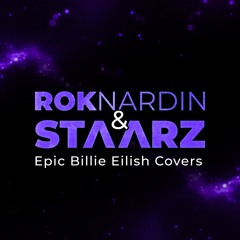 Rok Nardin & Staarz - Therefore I Am (Billie Eilish Epic Cover)