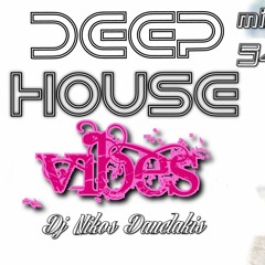 Deep House vibes mix 39  2017-dj Nikos Danelakis # Best of Deep