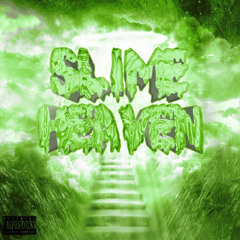 bxndito - slime heaven