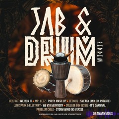 Jab & Drum Riddim (2023) Club Edit Intro X Dj Ananymous
