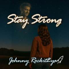 Stay Strong (Remastered)