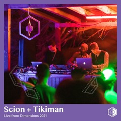 Scion and Tikiman - Live at Dimensions 2021