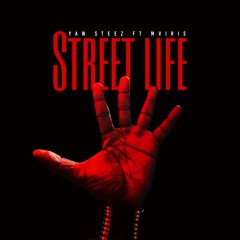 Streetlife ft Mviris