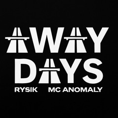 AWAYDAYS SESSION 1.0 || Rysik