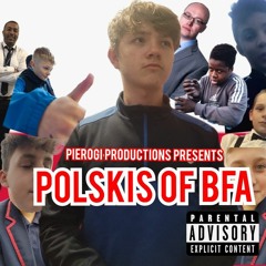 Polskis Of BFA