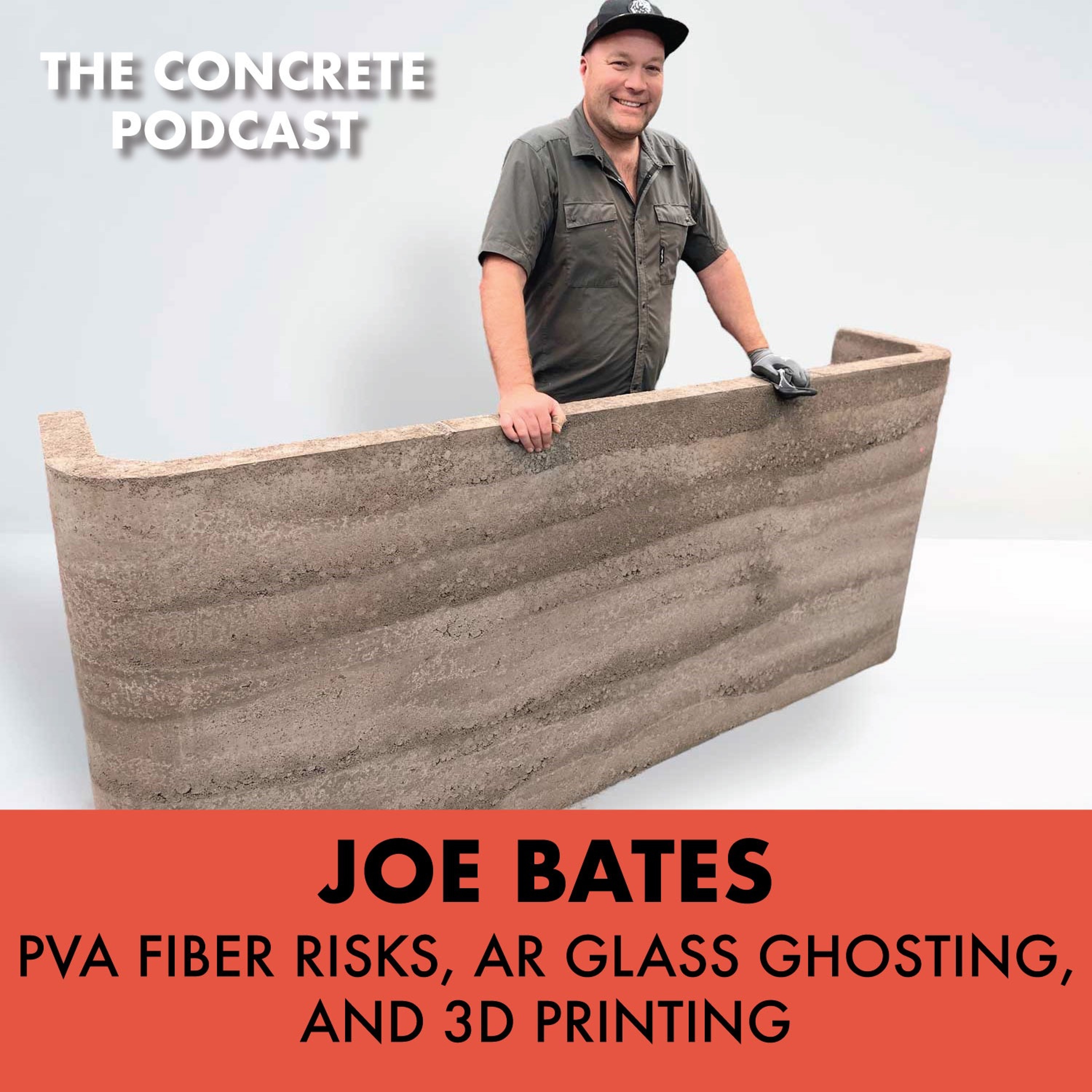 Reinforcing Concrete Truths: Tackling PVA Risks and AR Fiber Shadows with Joe Bates episode artwork