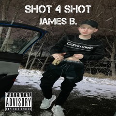 SHOT 4 SHOT (Prod @JustDanBeats)