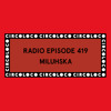 Circoloco Radio 419 - Miluhska DJ mix artwork - Electronic music tracklist cover image