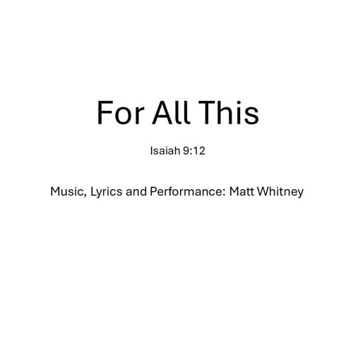 For All This